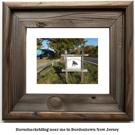 horseback riding near me in Bordentown, New Jersey